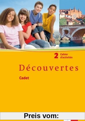 Découvertes Cadet. Das neue Lehrwerk speziell für jüngere Lerner: Découvertes Cadet 2. Cahier d'activités: BD 2